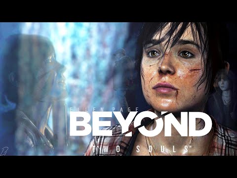 Beyond Two Souls PC Gameplay 2020 - Walkthrough Part 1
