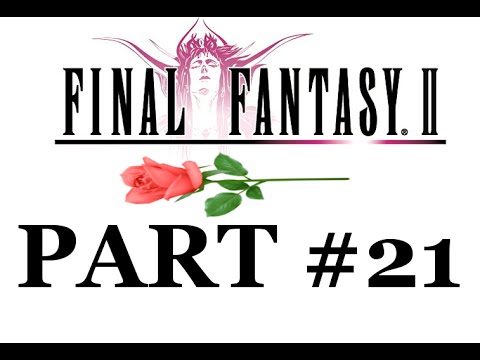 Final Fantasy 2 - Part 21 - The Last Dragoon