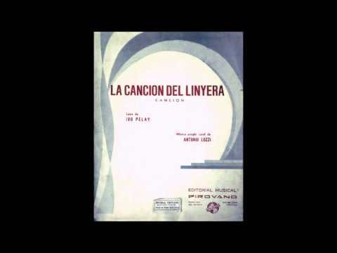 Armando Moreno - La canción del linyera (1945)