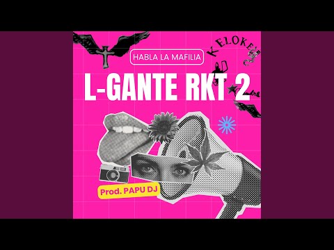 L-Gante RKT 2