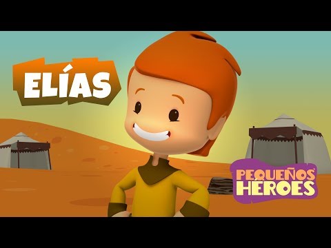 HISTORIAS DE LA BIBLIA PARA LOS NIÑOS 📖🔥 - ELIAS | PEQUEÑOS HEROES