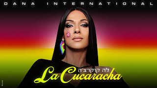 Musik-Video-Miniaturansicht zu לה קוקרצ'ה (La Cucaracha) Songtext von Dana International