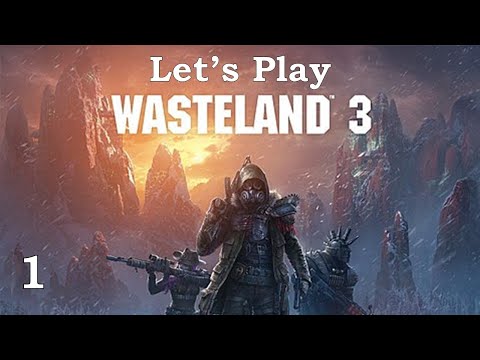 CHARACTER CREATION - Let's Play Wasteland 3: Episode 1