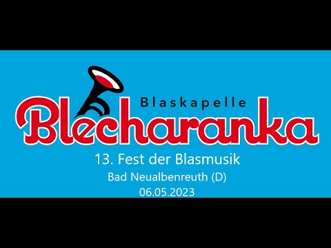 Auf der Vogelwiese, Blaskapelle Blecharanka