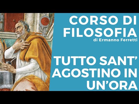 Tutto Sant'Agostino in un'ora