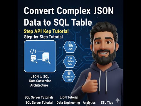 Convert Complex Json Data To Sql Table Step By Step Tutorial