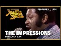 Preacher Man - The Impressions | The Midnight Special