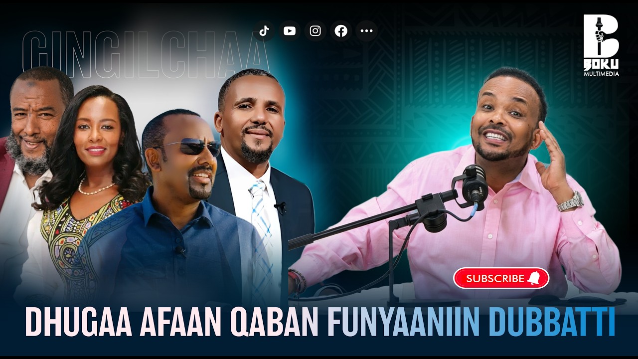 Gingilchaa: Dhugaa Afaan Qaban Funyaaniin Dubbatti