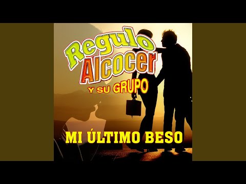 Mi Último Beso