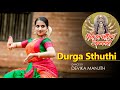 Navaratri Special |#1 | Durga Sthuthi | Dance Performance | Devika Manjith