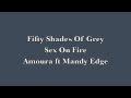 Fifty Shades Of Grey-Sex On Fire-(Acoustic ...