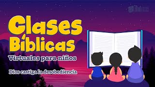Miniatura del video: 2. Dios castiga la desobediencia | Temporada #6