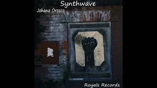 Johana Orozco - Synthwave