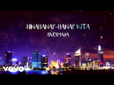 Rivermaya - Hinahanap-Hanap Kita