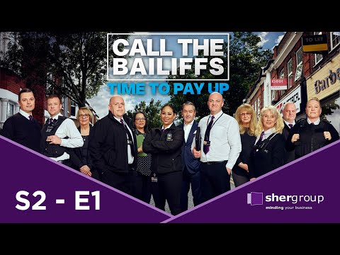 🔴 Call the Bailiffs Time to Pay Up S2E1 | High Court Enforcement