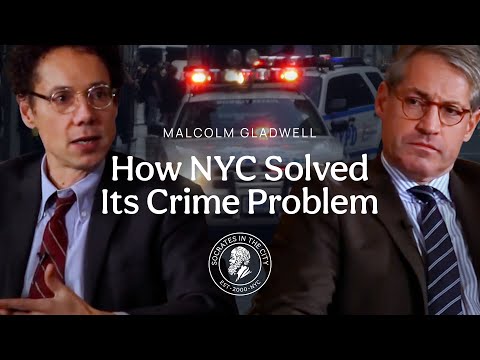 Malcolm Gladwell: How NYC Actually Solved Its Crime Problem in the 1990s–2000s