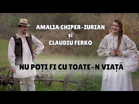 Amalia Chiper și Claudiu Ferko - Nu poți fi cu toate-n viață 2020