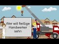 Hits für Kinder - Wer will fleißige Handwerker seh´n ...