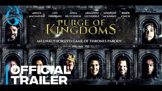 Purge of Kingdoms (2019) Video