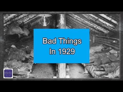 Bad Things Happened In 1929