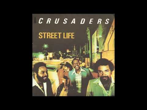 Crusaders feat Randy Crawford - Street Life (single version) (1979)