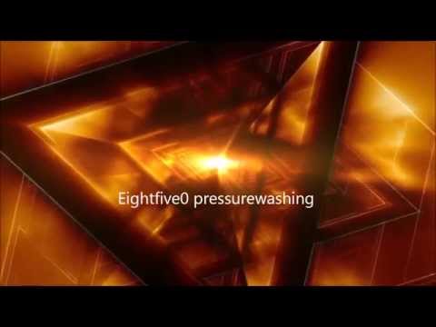eightfive0 pressurewashig intro
