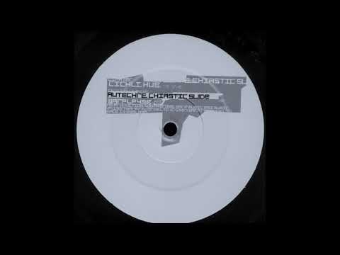 Autechre ‎– Cichli [Warp Records ‎– WARPLP49]