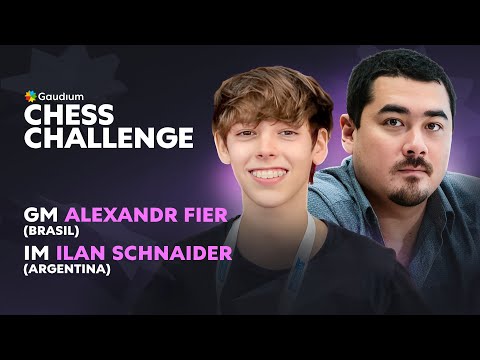 Gaudium Chess Challenge - GM Alexandr Fier v. IM Ilan Schnaider