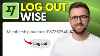How to log out on wise (Step By Step 2026)