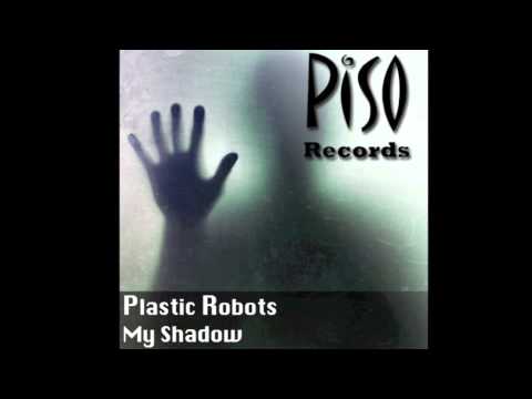 Plastic Robots   Another World Original mix   Piso Records