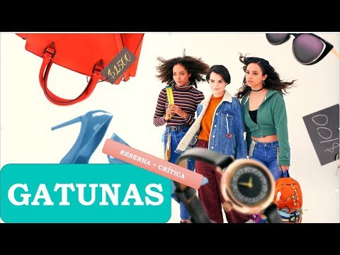 GATUNAS???Comparações entre o livro e o seriado