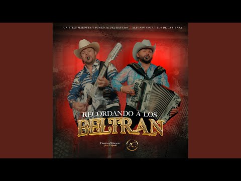 Recordando A Los Beltran