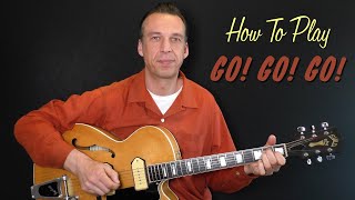 Rockabilly Guitar Lesson - Go! Go! Go! by Roy Orbison