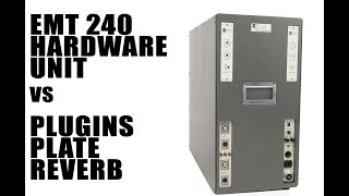 Video thumbnail for TEST : EMT 240  vs  PLUGIN PLATE REVERB by Melodium Studio
