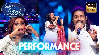 Download lagu 'Kya Khoob Lagti' पर इस Melodious Duet ने जीता Judges का दिल | Indian Idol S15 | Performance mp3