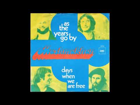 Mashmakhan - As The Years Go By (45 from vinyl) (1970)
