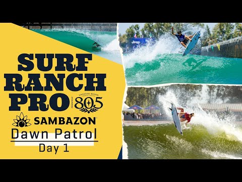 SAMBAZON Dawn Patrol Day 1 | Surf Ranch Pro Presented By 805 Beer