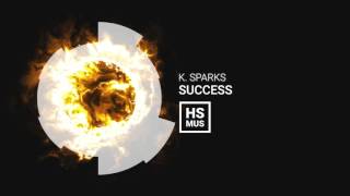 K. Sparks - Success