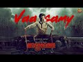 Vaa Samy Video Song Annaatthe Rajinikanth Sun Pictures D Imman Sathhesh Deepak Ram