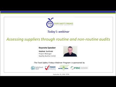 Assessing suppliers through routine and non-routine audits