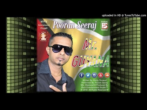 Pooran Seeraj - Mr. Guyana (2018 Release)