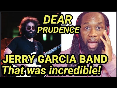 JERRY GARCIA BAND with an Incredible Beatles cover-Dear Prudence REACTION