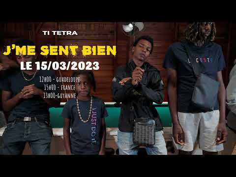 Ti Tetra - J'ME SENT BIEN (TEASER)