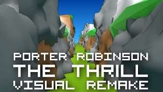 Nero - The Thrill (Porter Robinson Remix)【ＶＩＳＵＡＬ ＲＥＭＡＫＥ】
