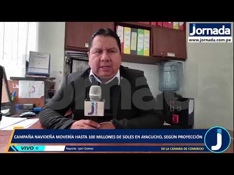 Campaña navideña movería hasta 100 millones de soles en Ayacucho, según proyección de la CCA