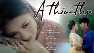 A Thimthu  Thadou Kuki Official Music Video @2020 