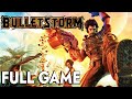 Bulletstorm Full Game Walkthrough Longplay