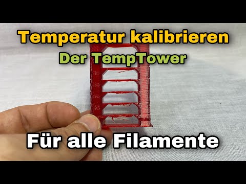 Temperatur kalibrieren - Der TempTower - einfach und schnell mit calibration shapes!