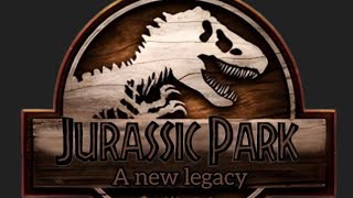 Jurassic Park |O novo legado|