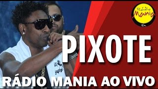 🔴 Radio Mania - Pixote - O Amor Não Tem Culpa